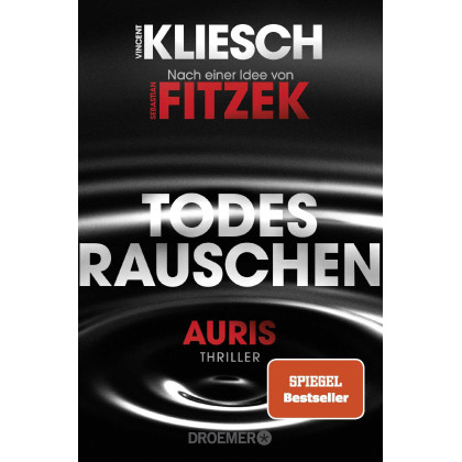 Todesrauschen: Auris - Nach einer Idee von Sebastian Fitzek