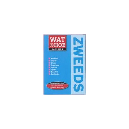 Zweeds: Wat & Hoe taalgids
