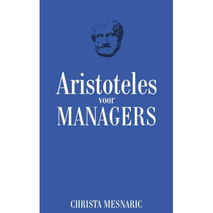 Aristoteles voor managers