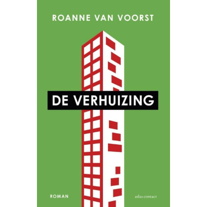 De Verhuizing: Roman (Dutch Edition)