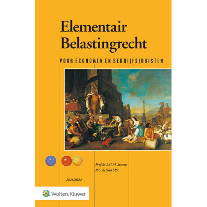 Elementair Belastingrecht Theorieboek 2021/2022: Voor economen en bedrijfsjuristen