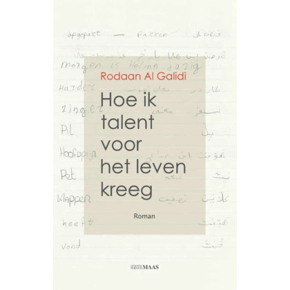 Hoe ik talent voor het leven kreeg (Dutch Edition)