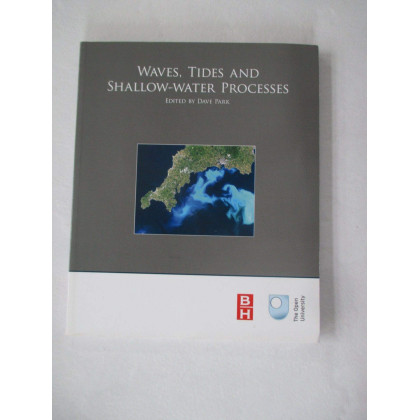 Waves, Tides and Shallow-Water Processes