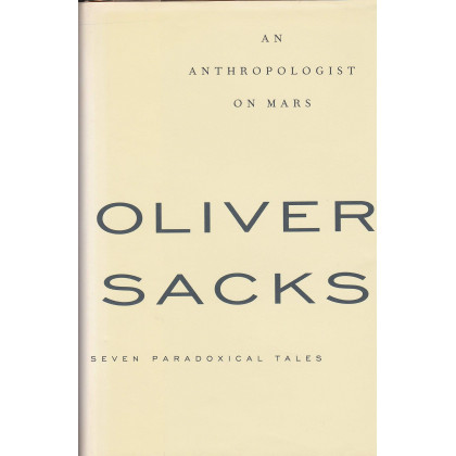 An Anthropologist On Mars: Seven Paradoxical Tales