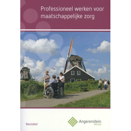 Professioneel werken voor maatschappelijke zorg