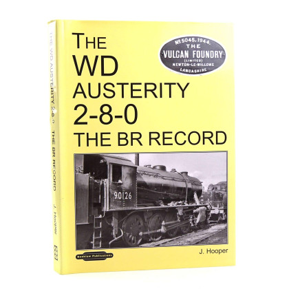 The W D Austerity 2-8-0: The BR Record