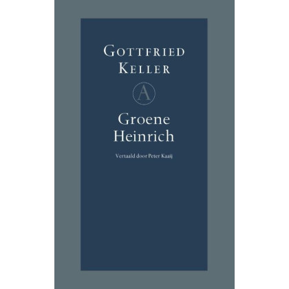 Groene Heinrich (Grote bellettrie serie) (Dutch Edition)