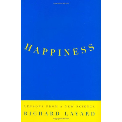 Happiness: Lessons from a New Science