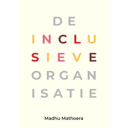 De inclusieve organisatie