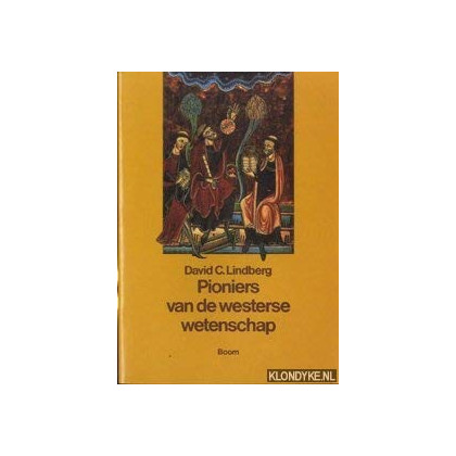 Pioniers van de westerse wetenschap: de Europese w