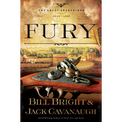 Fury: 1825-1826 (The Great Awakenings Series #4)