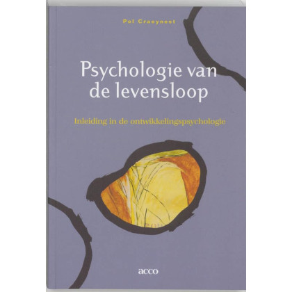 Psychologie van de levensloop: inleiding in de ontwikkelingspsychologie