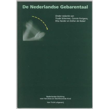 De Nederlandse gebarentaal