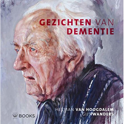 Gezichten van dementie: (5e druk)