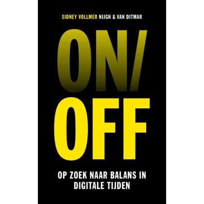 On/off: op zoek naar balans in digitale tijden