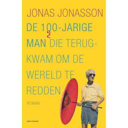 De 100-jarige man die terugkwam om de wereld te redden - special postcodeloterij