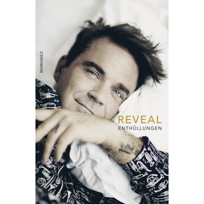 Reveal: Robbie Williams: Enthüllungen