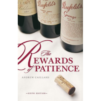 Penfolds: The Rewards of Patience