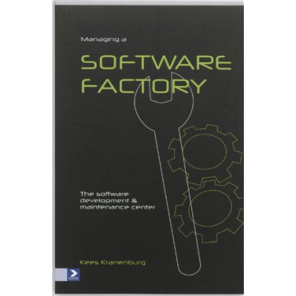 Managing a softwarefactory: the software Devolopment @ Maintenance Center