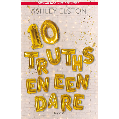 10 truths en een dare