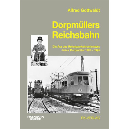 Dorpmüllers Reichsbahn