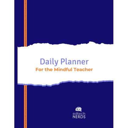 Daily Planner For The Mindful Teacher