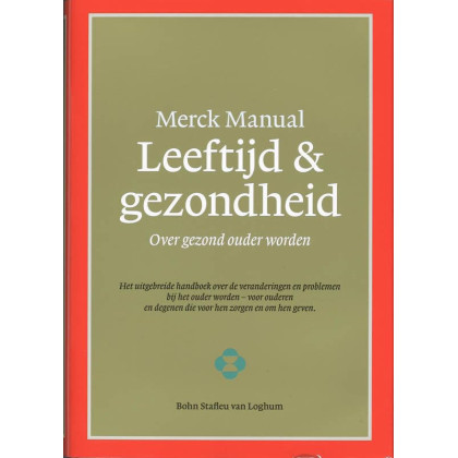Merck Manual Leeftijd & gezondheid: Over gezond ouder worden (Dutch Edition)
