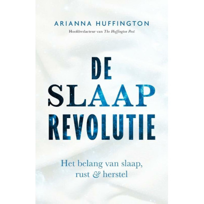 De slaaprevolutie: het belang van slaap, rust & herstel