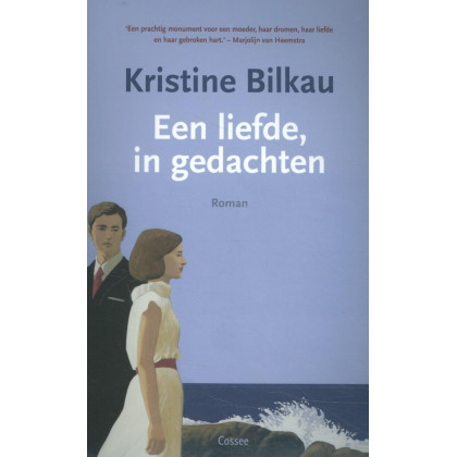 Een liefde, in gedachten (Dutch Edition)