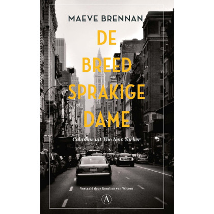 De breedsprakige dame: columns uit The New Yorker
