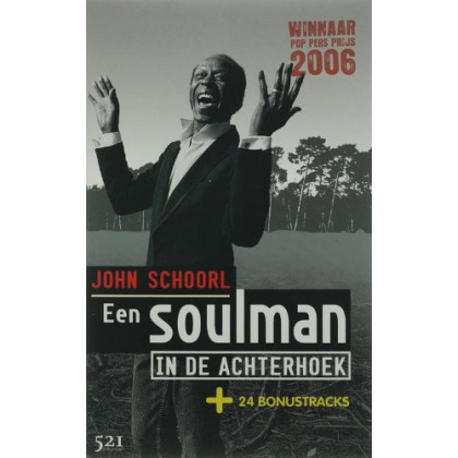 Een soulman in de Achterhoek: met 24 bonustracks