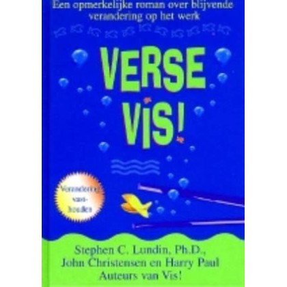 Verse vis!: verandering vasthouden
