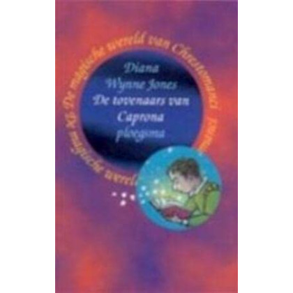 De tovenaars van Caprona (De magische wereld van Chrestomanci, 4)
