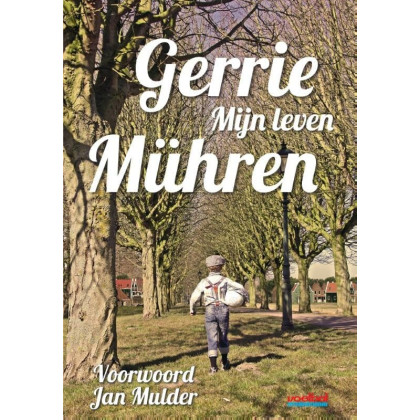 Gerrie Muhren - Mijn dorp