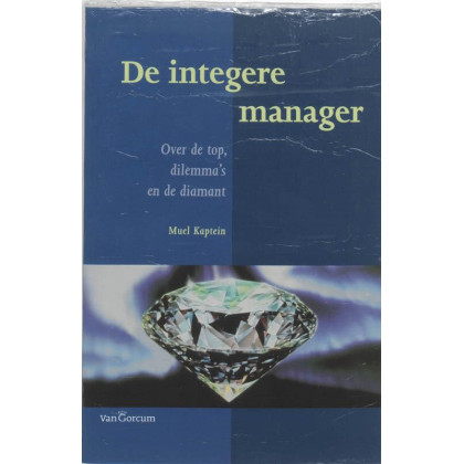 De integere manager: over de top, dilemma's en de diamant
