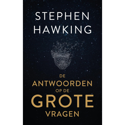 De antwoorden op de grote vragen (Dutch Edition)