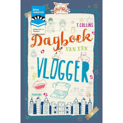 BL Leesclubboek gr 7/8 A: 1. Dagboek van een vlogger