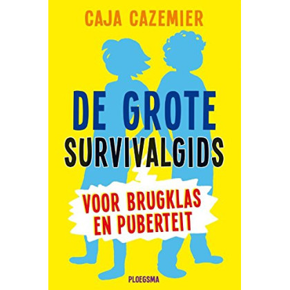 De grote survivalgids voor brugklas en puberteit