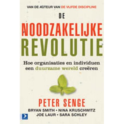 De noodzakelijke revolutie