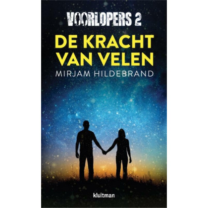 De kracht van velen (Voorlopers, 2)