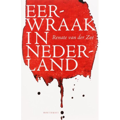 Eerwraak in Nederland