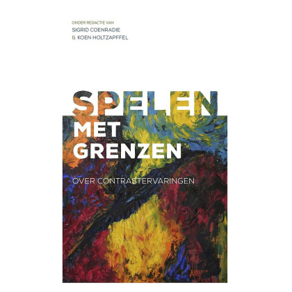 Spelen met grenzen: over contrastervaringen