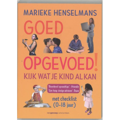 Goed opgevoed