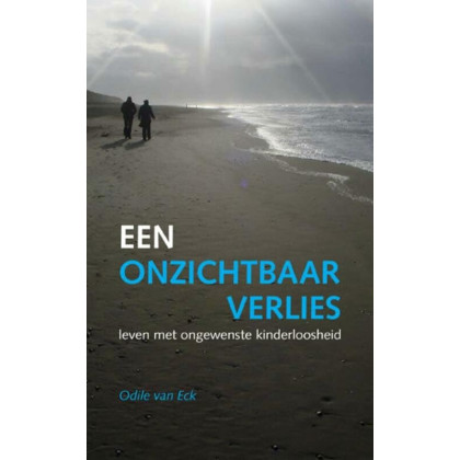 Een onzichtbaar verlies: leven met ongewenste kinderloosheid