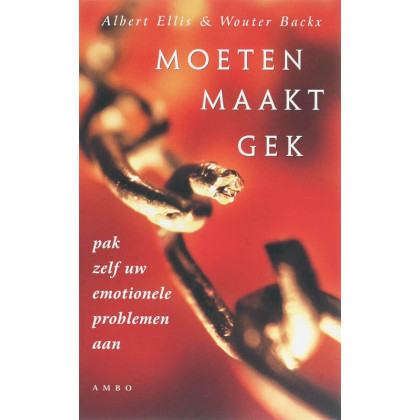 Moeten maakt gek: pak zelf uw emotionele problemen aan