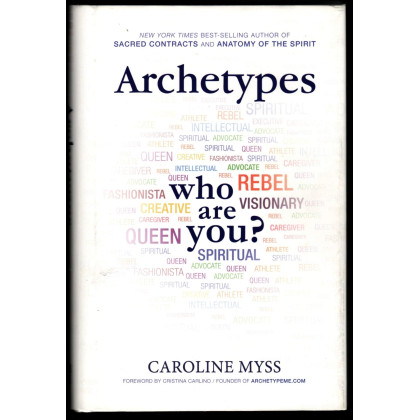 Archetypes: Who Are You?