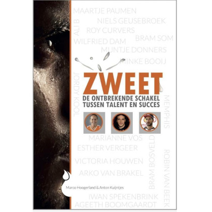 Zweet: de ontbrekende schakel tussen talent en succes