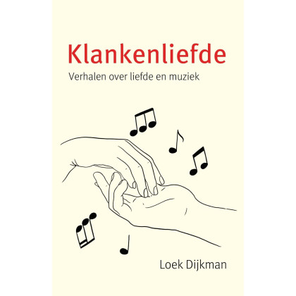 Klankenliefde: Verhalen over liefde en muziek