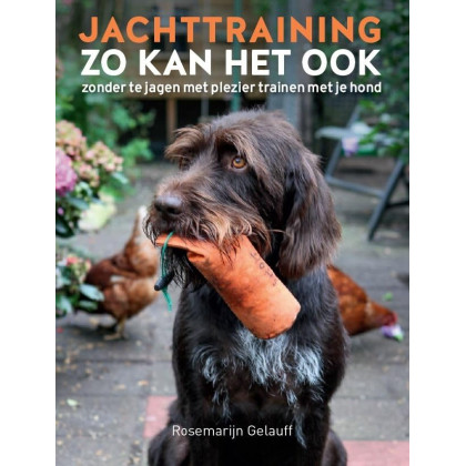 Jachttraining zo kan het ook: zonder te jagen, met plezier trainen met je hond
