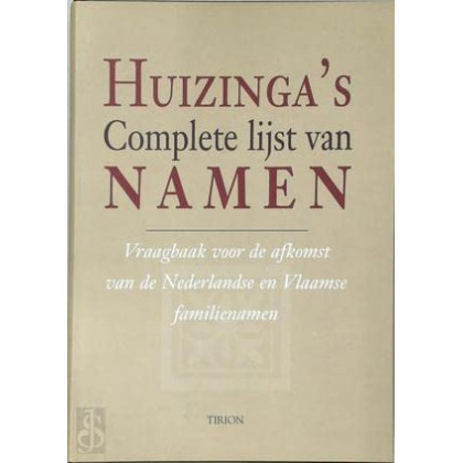 HUIZINGA'S COMPLETE LIJST VAN NAMEN